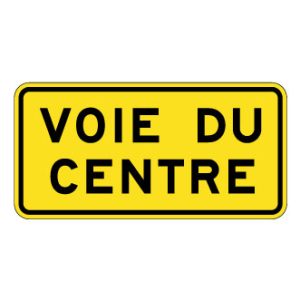 Panonceau voie du centre