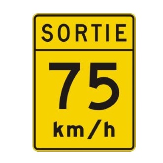 Vitesse recommandée sortie 75 km/h