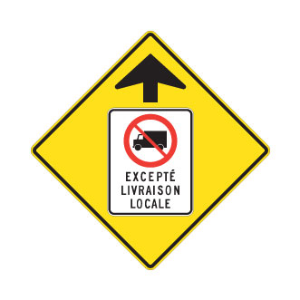 Signal avancé d'accès interdit aux camions sauf pour livraison locale