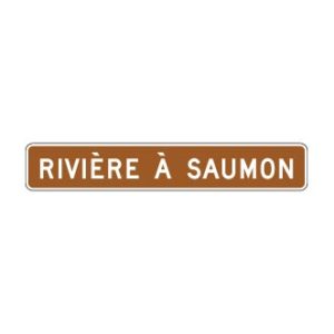 Panonceau rivière à saumon