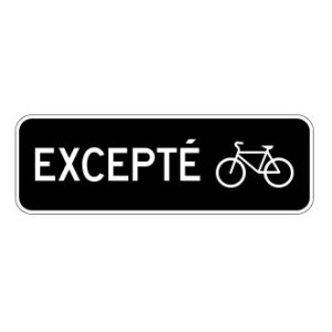 Panonceau Excepté bicyclettes