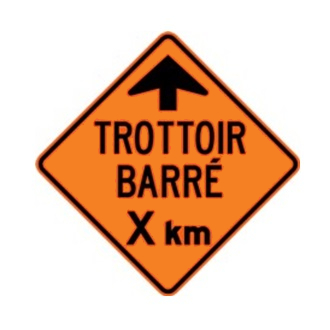 Signal avancé de trottoir barré : X km